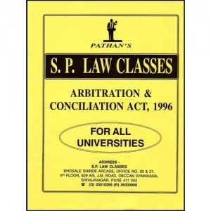 S. P. Law Classes Notes on Arbitration, Conciliation & ADR for BSL/LL.B Students by Prof. A. U. Pathan Sir 